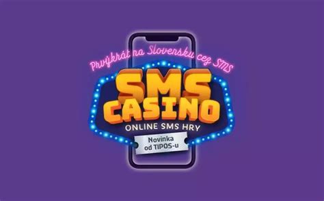 sms casino sk